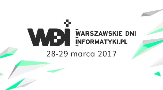Rozpoczęły się Warszawskie Dni Informatyki 2017