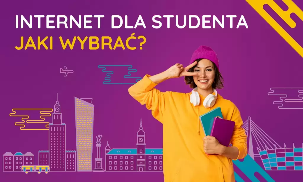 Jaki Internet dla studenta? 