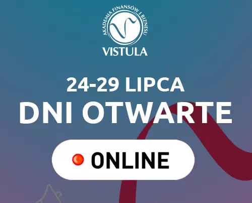 Dni Otwarte Online w Uczelniach Vistula. Zaprojektuj pewną zawodową przyszłość 