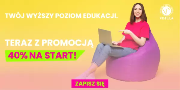 PROMOCJA NA VISTULI OBOWIĄZUJE TYLKO DO KOŃCA SIERPNIA! 