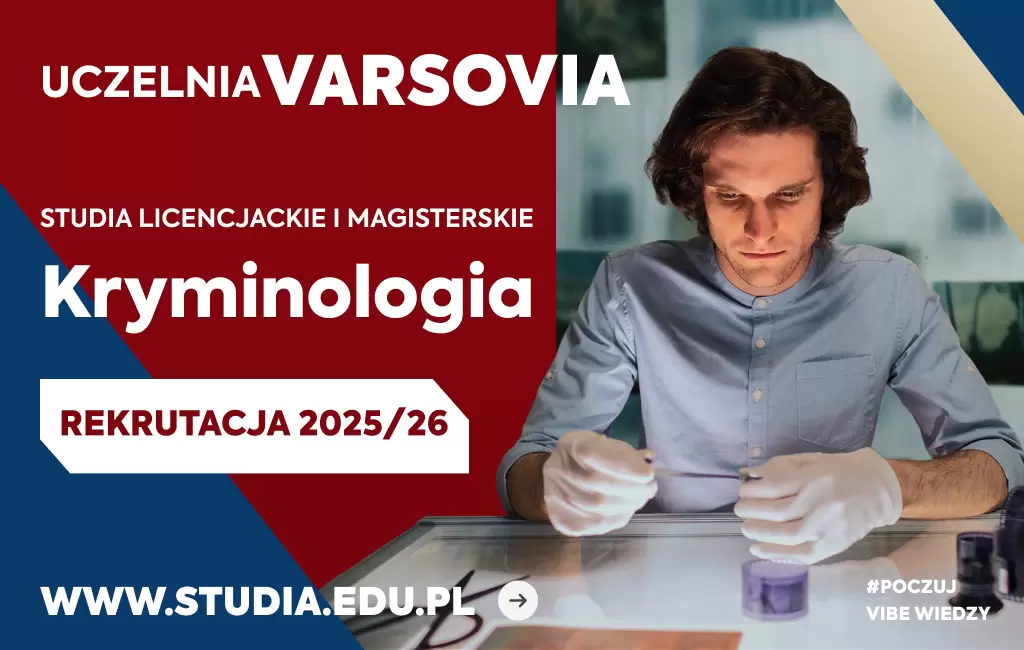 Kryminologia w Varsovii – odkryj mechanizmy przestępczości 