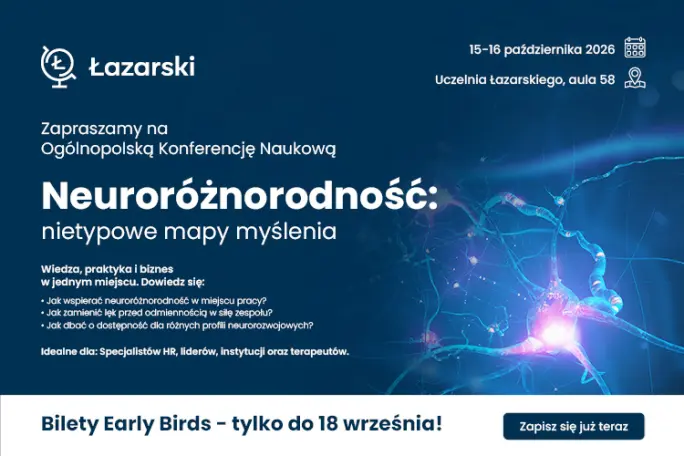 Konferencja naukowa o neuroróżnorodności odbędzie się na Uczelni Łazarskiego w Warszawie w dniach 15-16 października 2026 roku