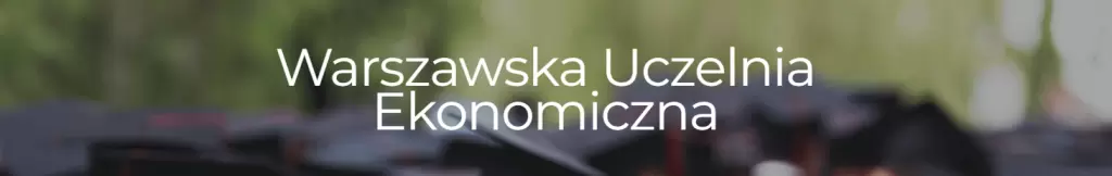 WARSZAWSKA WYŻSZA SZKOŁA HUMANISTYCZNA (WWSH) IM. BOLESŁAWA PRUSA