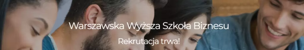 WARSZAWSKA WYŻSZA SZKOŁA BIZNESU